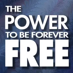 thepowertobeforeverfree.jpg