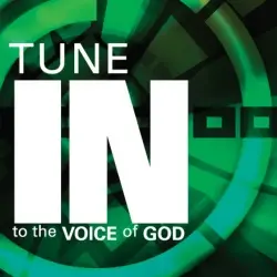 tuneintothevoiceofgod.jpg