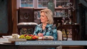 Jesus Came to Remove the Deepest Roots