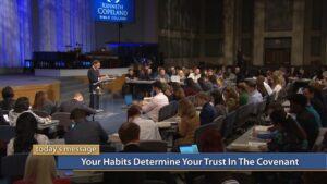 Your Habits Determine Your Trust in the Covenant
