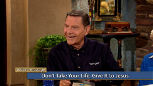 Don’t Take Your Life, Give It to Jesus