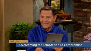 Overcoming the Temptation To Compromise