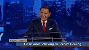 Go Beyond Believing To Receive Healing