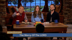 The Mercy of The LORD