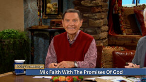 Mix Faith With the Promises of God
