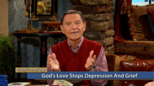 God’s Love Stops Depression and Grief