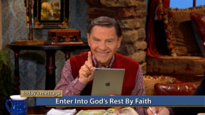 Enter Into God’s Rest by Faith