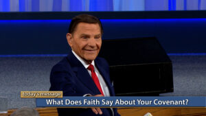 What Does Faith Say About Your Covenant?