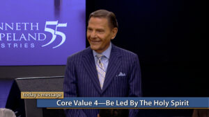 Core Value 4–Be Led By the Holy Spirit
