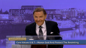Core Values 6 & 7–Honor God and Protect the Anointing