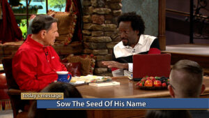 Sow the Seed of His Name