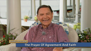 The Prayer of Agreement and Faith
