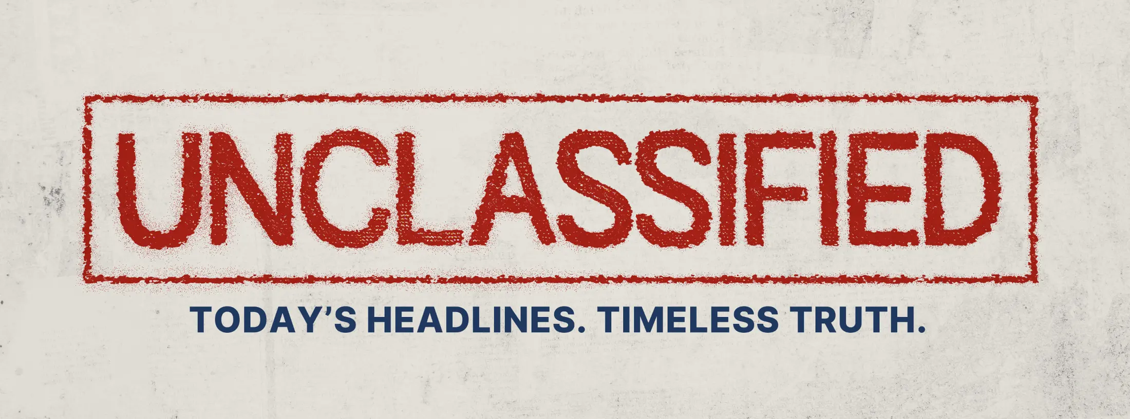 A banner about a news program called Unclassified from VICTORY News