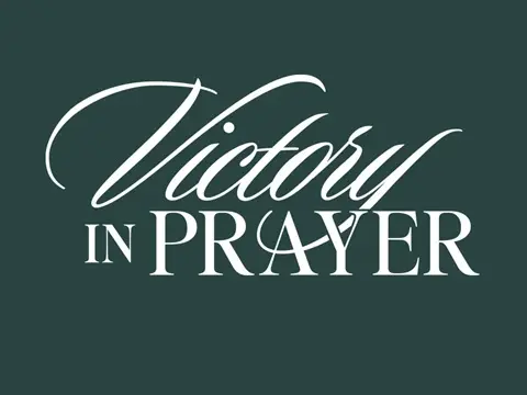 Victory In Prayer