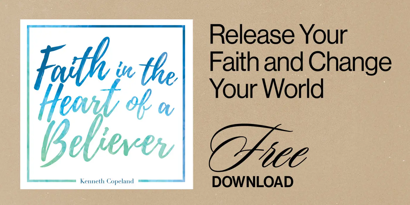 Faith in the Heart of a Believer Digital Audio